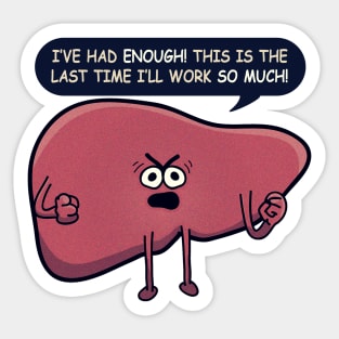 Stressed Liver Sticker